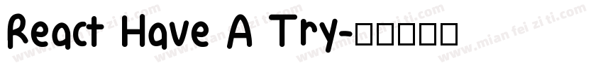 React Have A Try字体转换